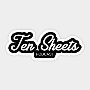 Ten Sheets Podcast - Marshall Sticker